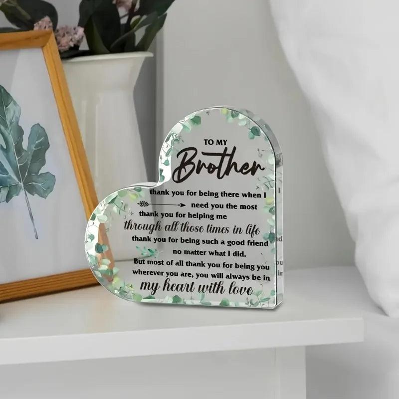 Cadeau sincère pour un frère - Plaque de bureau en acrylique avec motif eucalyptus, message sentimental de la part de sa sœur ou de son beau-frère
