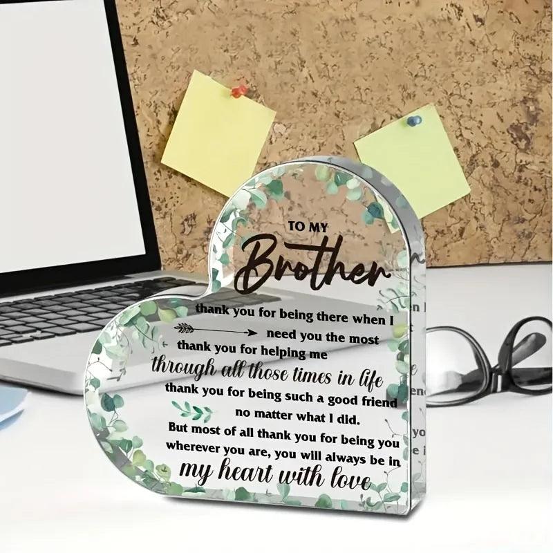 Cadeau sincère pour un frère - Plaque de bureau en acrylique avec motif eucalyptus, message sentimental de la part de sa sœur ou de son beau-frère